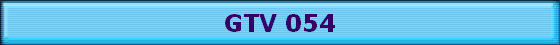 GTV 054